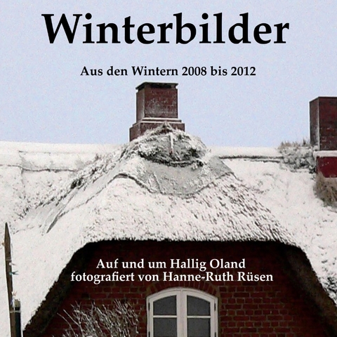 Winterbilder - Hanne-Ruth R&uuml;sen