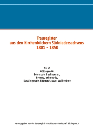 Trauregister aus den Kirchenbüchern Südniedersachsens 1801 - 1850