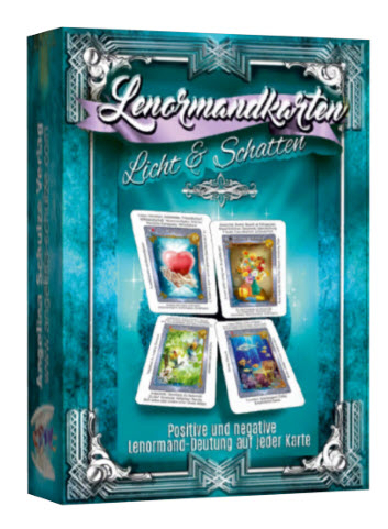 Lenormandkarten Licht und Schatten - Positive und negative Lenormand-Deutung auf jeder Karte - Angelina Schulze