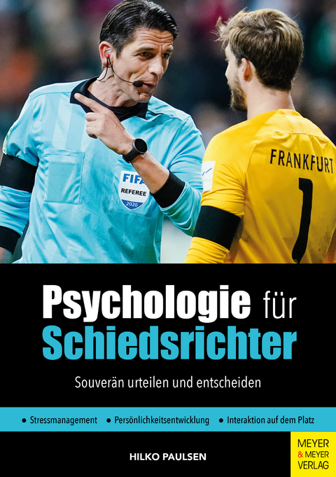 Psychologie f&uuml;r Schiedsrichter - Hilko Paulsen