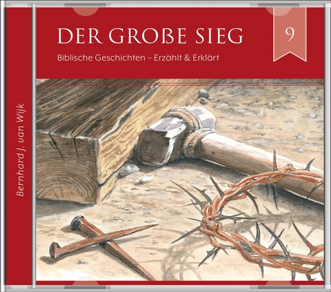 Der gro&szlig;e Sieg (2 CDs Audio-H&ouml;rbuch) - Bernhard J. van Wijk