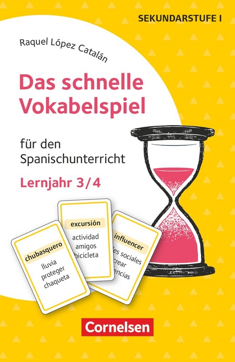 Das schnelle Vokabelspiel - Spanisch - Lernjahr 3/4 - Raquel L&oacute;pez Catal&aacute;n