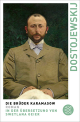 Die Br&uuml;der Karamasow - Fjodor Dostojewskij