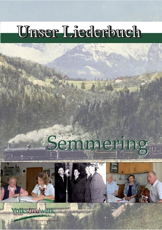 Unser Liederbuch. Semmering