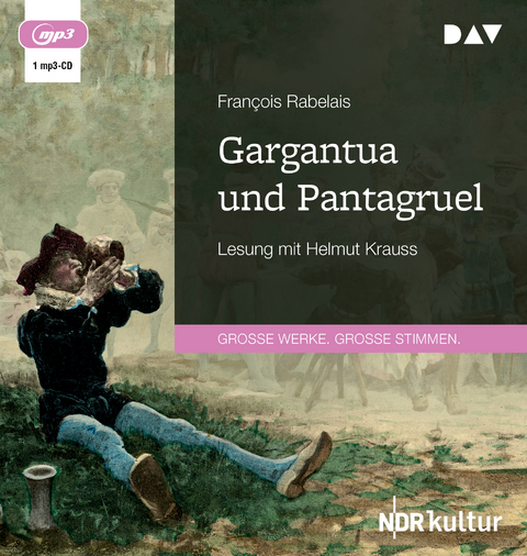 Gargantua und Pantagruel - Fran&ccedil;ois Rabelais