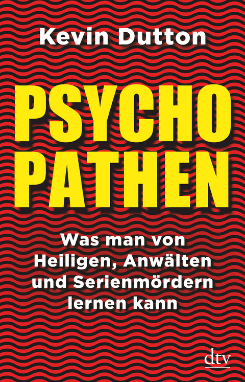 Psychopathen - Kevin Dutton