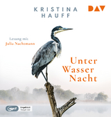 Unter Wasser Nacht - Kristina Hauff