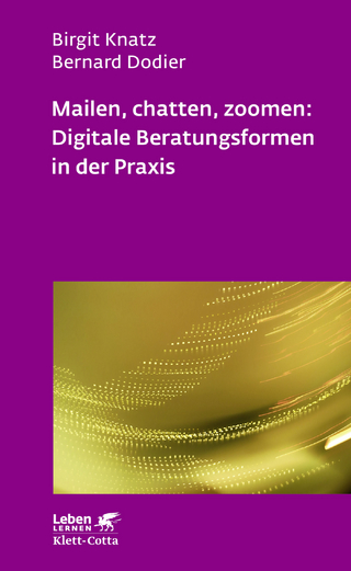 Mailen, chatten, zoomen: Digitale Beratungsformen in der Praxis