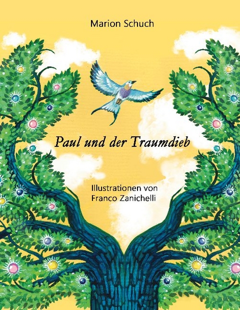 Paul und der Traumdieb - Marion Schuch