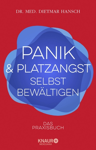 Panik und Platzangst selbst bewältigen