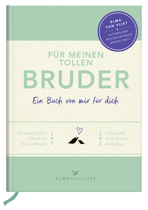 F&uuml;r meinen tollen Bruder - Elma van Vliet