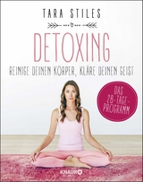 Detoxing - Stiles, Tara