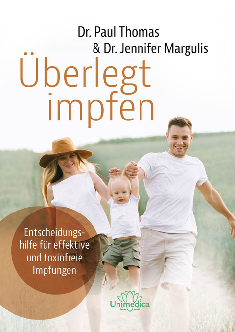 &Uuml;berlegt impfen - Paul Thomas, Margulis Jennifer