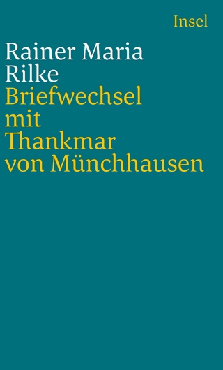 Briefwechsel mit Thankmar von Münchhausen 1913 bis 1925