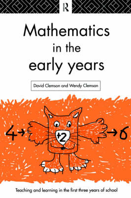 Mathematics in the Early Years -  David Clemson,  Wendy Clemson