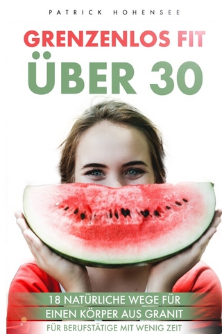 Grenzenlos Fit über 30