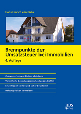 Brennpunkte der Umsatzsteuer bei Immobilien - Hans-Hinrich von C&ouml;lln