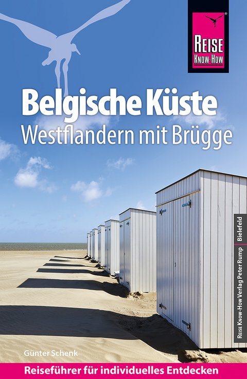 Reise Know-How Reisef&uuml;hrer Belgische K&uuml;ste &ndash; Westflandern mit Br&uuml;gge - G&uuml;nter Schenk
