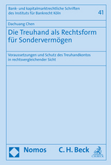 Die Treuhand als Rechtsform f&uuml;r Sonderverm&ouml;gen - Dachuang Chen