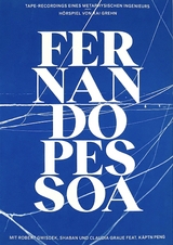 Taperecordings eines metaphysischen Ingenieurs - Fernando Pessoa