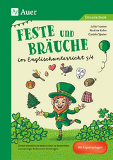 Feste und Br&auml;uche im Englischunterricht 3/4 - Julia Fromm, Nadine Kuhn, Carolin Speier