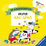 Im Kindergarten: Erster Abc-Spa&szlig; - Kirstin Jebautzke