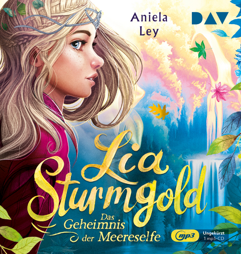 Lia Sturmgold &ndash; Teil 2: Das Geheimnis der Meereselfe - Aniela Ley