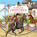 Ponyschule Trippelwick &ndash; Teil 4: Ponys flunkern nicht - Ellie Mattes