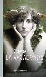 La Vagabonde - Sidonie-Gabrielle Colette