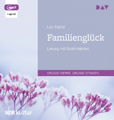 Familiengl&uuml;ck - Lev Nikolaevič Tolstoj