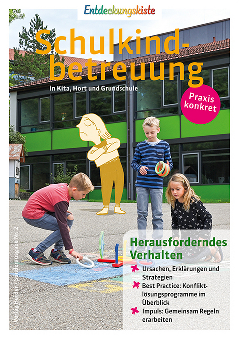 Herausforderndes Verhalten - Stefanie Kempkes, Gabriele Haug-Schnabel, Eva-Maria Albrecht, Andrea Lampe, Benjamin Perry, Stephanie Bartsch, Daniel Frömbgen, Dirk Bayer, Cornelia Huber, Andrea Erkert, André Gödecke, Simone Pfeffer, Heleana Jehle, Gunild Schulz-Gade