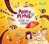 Penny Pepper &ndash; Teil 5: Spione am Strand - Ulrike Rylance