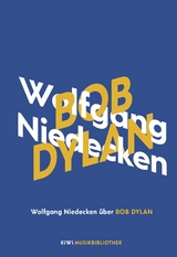 Wolfgang Niedecken &uuml;ber Bob Dylan - Wolfgang Niedecken