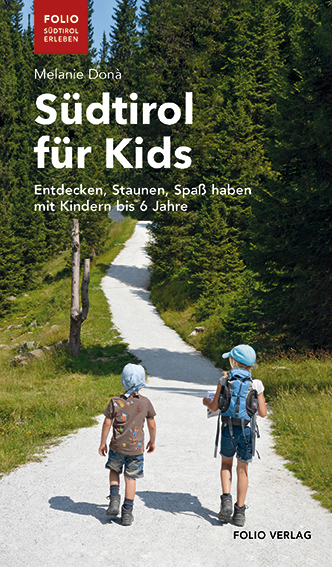 S&uuml;dtirol f&uuml;r Kids - Melanie Don&agrave;