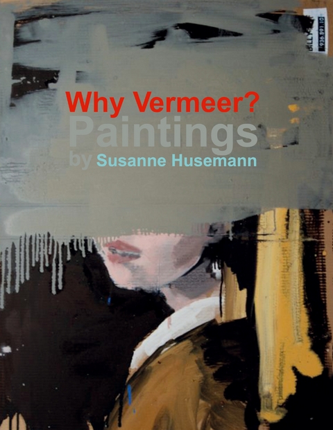 Why Vermeer? - 