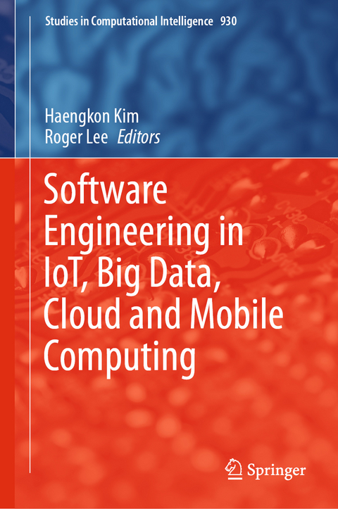 Software Engineering in IoT, Big Data, Cloud and Mobile Computing - 