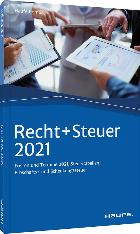 Recht + Steuer 2021