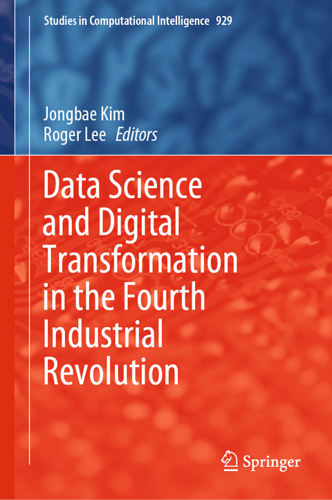 Data Science and Digital Transformation in the Fourth Industrial Revolution - 