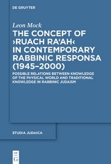 The Concept of &rsaquo;Ruach Ra&lsquo;ah&lsaquo; in Contemporary Rabbinic Responsa (1945&ndash;2000) - Leon Mock