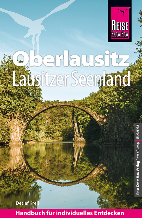 Reise Know-How Reisef&uuml;hrer Oberlausitz, Lausitzer Seenland mit Zittauer Gebirge - Detlef Krell