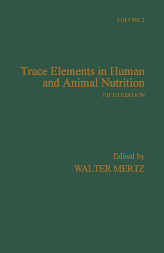 Trace Elements in Human and Animal Nutrition
