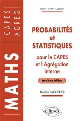 Probabilités et statistiques : pour le Capes et l'agrégation interne