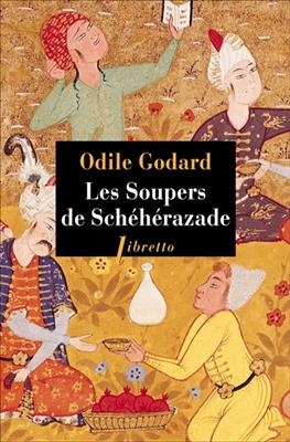 Les soupers de Schéhérazade : recettes
