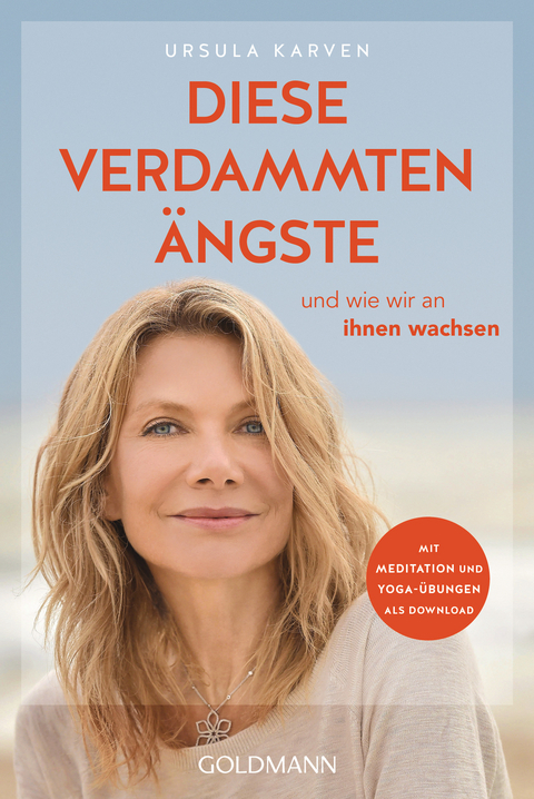 Diese verdammten &Auml;ngste - Ursula Karven