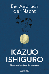 Bei Anbruch der Nacht - Kazuo Ishiguro
