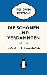 Die Sch&ouml;nen und Verdammten - F. Scott Fitzgerald