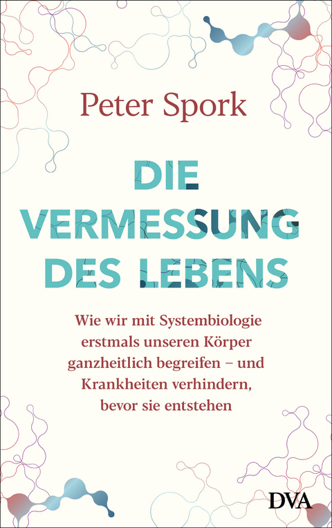 Die Vermessung des Lebens - Peter Spork