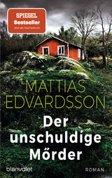 Der unschuldige M&ouml;rder - Mattias Edvardsson