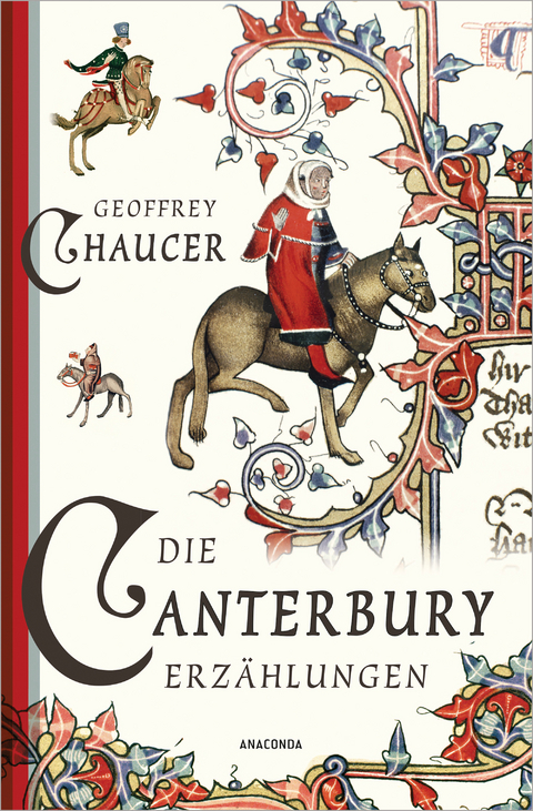 Die Canterbury-Erz&auml;hlungen - Geoffrey Chaucer