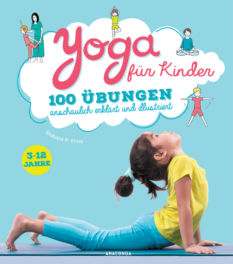 Yoga f&uuml;r Kinder - Shobana R. Vinay